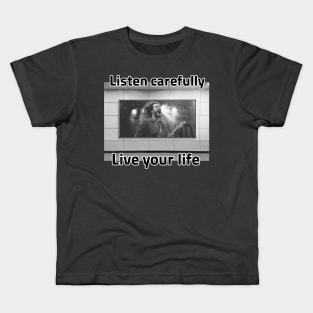 Live your life Kids T-Shirt